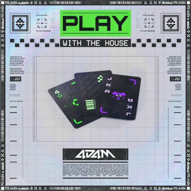 Album artwork for 4D4M - PLAY WITH THE HOUSE - Dubstep & Hardstyle Music. Album cover for 4D4M's "PLAY WITH THE HOUSE." A futuristic cyberpunk design features a clean white holographic grid interface with neon green and black accents. The title "PLAY" appears in a bold green banner above pixel-style text reading "WITH THE HOUSE." Three dark futuristic playing cards, including a Joker card with purple graphics and two numbered cards with neon green symbols, are fanned out in the center. Technical HUD elements, casino-inspired data readouts, barcodes, and geometric interface graphics frame the artwork, while the 4D4M logo sits prominently at the bottom, creating a sleek sci-fi aesthetic that blends electronic music, gambling, and dystopian technology.