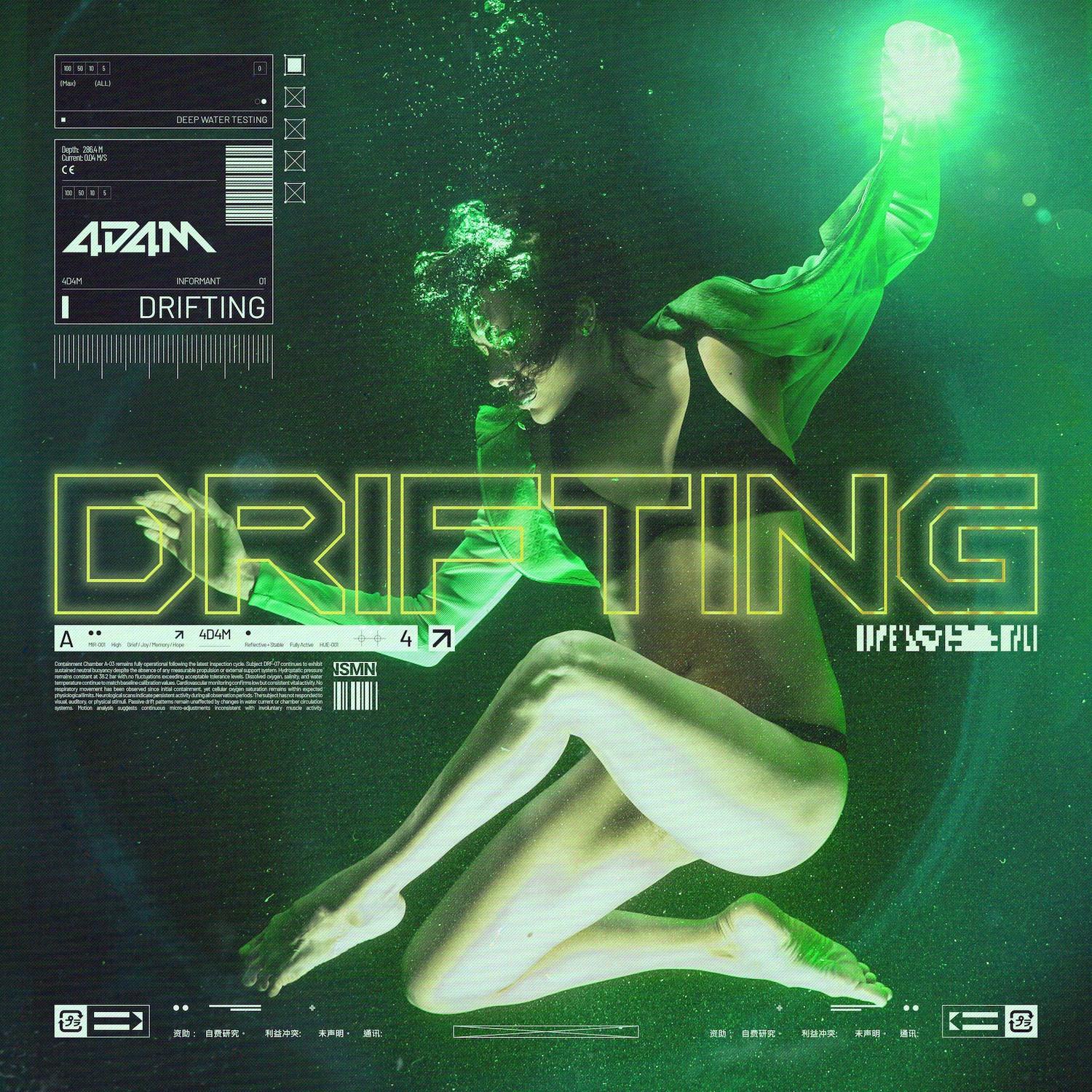 Album cover for 4D4M – DRIFTING featuring a cyberpunk-inspired underwater scene bathed in neon green light. A floating woman drifts weightlessly with one arm reaching toward a glowing light source, while bubbles and digital HUD-style interface graphics surround them. Large futuristic glowing text reading "DRIFTING" dominates the center, with the 4D4M logo and technical sci-fi labels in the upper left. The artwork combines dystopian, industrial, and futuristic aesthetics with glitch elements, creating an atmospheric hardstyle electronic music visual.