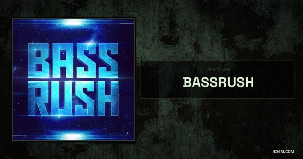 Bassrush Who is Bassrush? Bassrush Songs, Music, Discography and Artists Like ...